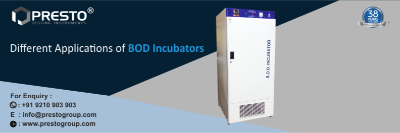 Different Applications of Bod Incubator